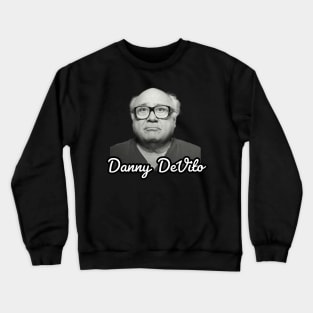 Danny DeVito / 1944 Crewneck Sweatshirt